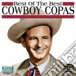Cowboy Copas - Best Of The Best cd