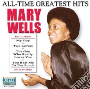 Mary Wells - All-Time Greatest Hits cd musicale di Mary Wells