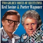 Red / Wagoner,Porter Sovine - Two Golden Voices Of Recitations cd