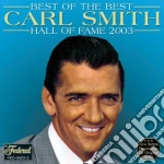 Carl Smith - Best Of The Best cd