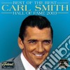 Carl Smith - Best Of The Best cd