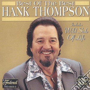 Hank Thompson - Best Of The Best cd musicale di Hank Thompson