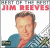 Jim Reeves - Best Of The Best cd