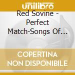 Red Sovine - Perfect Match-Songs Of Hank Williams cd
