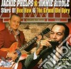 Jackie Phelps & Jimmie Riddle - Stars Of Hee Haw & The Grand Ole Opry cd