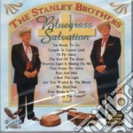 Stanley Brothers - Bluegrass Salvation: I'M Ready To Go cd