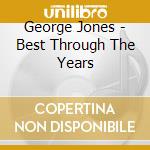 George Jones - Best Through The Years cd