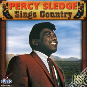 Percy Sledge - Sings Country cd musicale di Percy Sledge