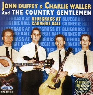 Country Gentlemen (The) - Bluegrass At Carnegie Hall cd musicale di Country Gentlemen