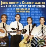 Country Gentlemen (The) - Bluegrass At Carnegie Hall