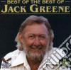 Jack Greene - Best Of The Best Of cd