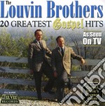 Louvin Brothers (The) - 20 Greatest Gospel Hits