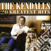 Kendalls (The) - 20 Greatest Hits cd