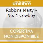 Robbins Marty - No. 1 Cowboy cd