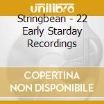 Stringbean - 22 Early Starday Recordings cd