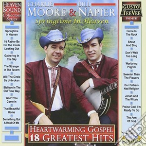 Charlie Moore & Bill Napier - Heartwarming Gospel: 18 Greatest Hits cd musicale di Charlie / Napier,Bill Moore