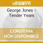 George Jones - Tender Years cd musicale di George Jones