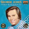 George Jones - Ill Share My World With You cd