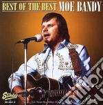 Moe Bandy - Best Of The Best cd