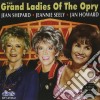 Jeannie Seely / Jean Shepard / Jan Howard - The Grand Ladies Of The Opry cd