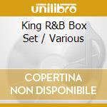 King R&B Box Set / Various cd