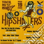 R-B Hipshakers Teach Me To Mo cd