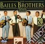 Bailes Brothers (The) - 20 Songs