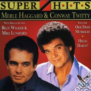 Merle Haggard & Conway Twitty - Super Hits cd musicale di Haggard & Twitty