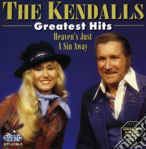 Kendalls (The) - Greatest Hits cd musicale di Kendalls