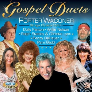 Porter Wagoner - Gospel Duets cd musicale di Porter Wagoner