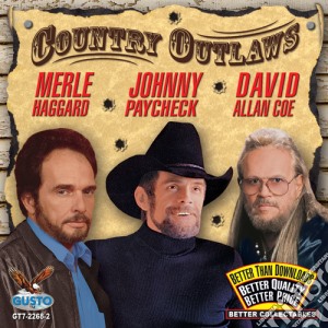 Merle Haggard / Johnny Paycheck / David Allan Coe - Country Outlaws cd musicale di Merle / Johnny Paycheck / Coe,David Allan Haggard