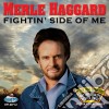 Merle Haggard - Fightin Side Of Me cd
