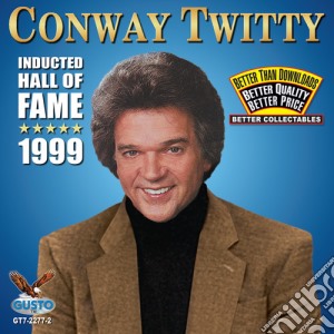 Conway Twitty - Inducted Hall Of Fame 1999 cd musicale di Conway Twitty