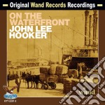 John Lee Hooker - On The Waterfront