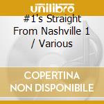 #1's Straight From Nashville 1 / Various cd