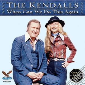 Kendalls (The) - When Can We Do This Again cd musicale di Kendalls
