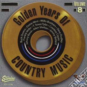 Golden Memories Of Country Mus - Golden Memories Of Country Music 8 / Various cd musicale