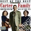 Carter Family - Best Of The Best cd