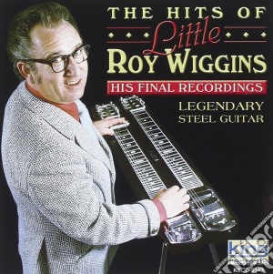 Roy Wiggins - His Final Recordings cd musicale di Wiggins Roy