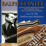 Ralph Stanley & The Clinch Mountain Boys - Live At The Smithsonian Institution cd