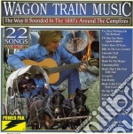 Wagon Train Music 2 / Various cd