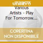 Various Artists - Play For Tomorrow Vol.1 cd
