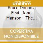 Bruce Donnola Feat. Jono Manson - The Peaches Of August cd musicale di BRUCE DONNOLA