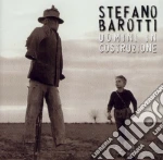 Stefano Barotti - Uomini In Costruzione cd