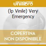 (lp Vinile) Very Emergency cd