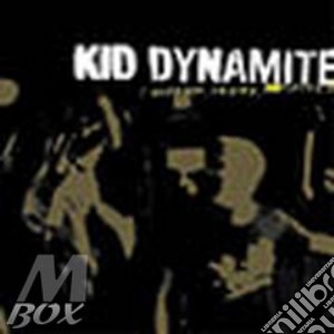 Kid Dynamite - Shorter, Faster, Louder cd musicale di Dynamite Kid