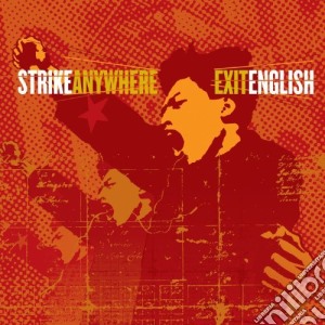 Strike Anywhere - Exit English cd musicale di Anywhere Strike