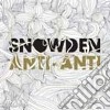 Snowden - Anti-anti cd