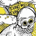 Young Widows - Settle Down City cd