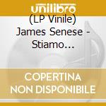 (LP Vinile) James Senese - Stiamo Aspettando Il Mondo lp vinile
